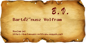 Bartánusz Volfram névjegykártya